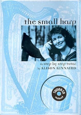 the small harp a step by step tutor with cd audio Kindle Editon